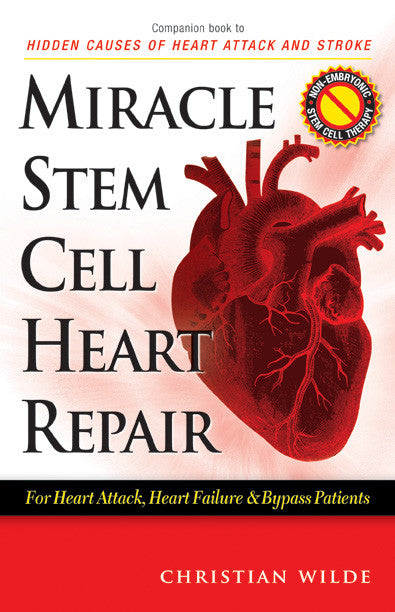 MIRACLE STEM CELL HEART REPAIR BOOK